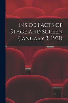 portada Inside Facts of Stage and Screen (January 3, 1931) (en Inglés)