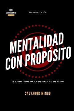 portada Mentalidad Con Propósito: 12 Principios Para Definir Tu Destino (in Spanish)