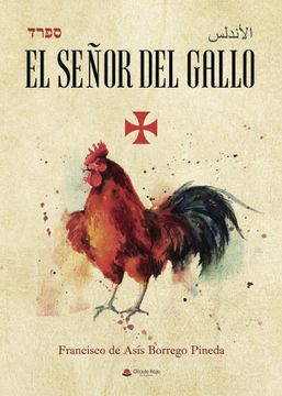 portada El señor del gallo (in Spanish)