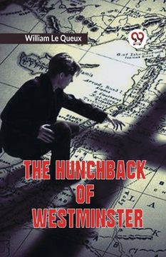 portada The Hunchback Of Westminster (in English)