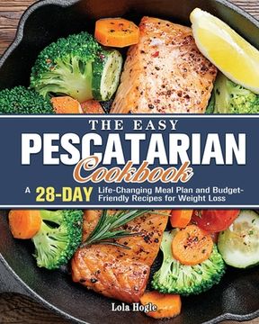 portada The Easy Pescatarian Cookbook (en Inglés)