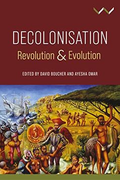 portada Decolonisation: Revolution and Evolution (en Inglés)