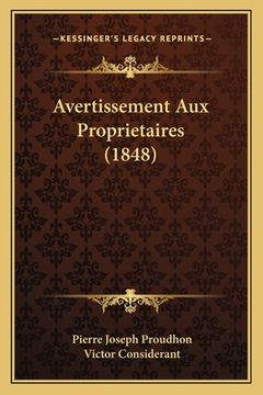 portada Avertissement Aux Proprietaires (1848) (en Francés)