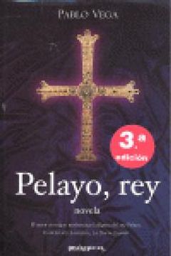 portada Pelayo, rey (Historia mítica)