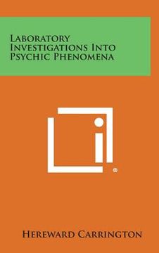 portada Laboratory Investigations Into Psychic Phenomena (en Inglés)