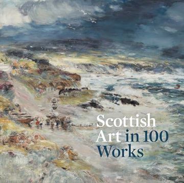 portada Scottish Art in 100 Works (en Inglés)