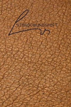 portada Stenoübungsheft: geniale Kurzschrift (in German)