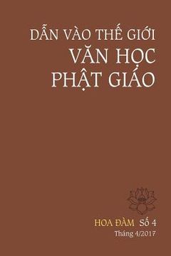 portada Hoa Dam 4 - Dan Vao the Gioi Van Hoc Phat Giao (en Vietnamita)