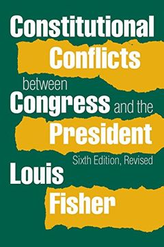 portada Constitutional Conflicts Between Congress and the President (Revised) (en Inglés)