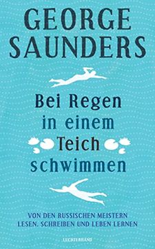 portada Bei Regen in Einem Teich Schwimmen: Von den Russischen Meistern Lesen, Schreiben und Leben Lernen (in German)