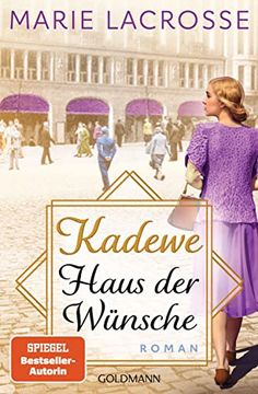 portada Kadewe. Haus der Wünsche: Roman - die Kaufhaus-Saga 2 (en Alemán)