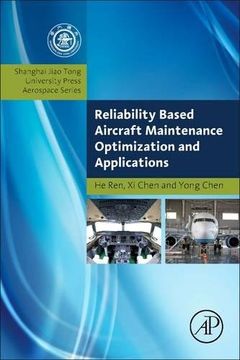 portada Reliability Based Aircraft Maintenance Optimization and Applications (Aerospace Engineering)