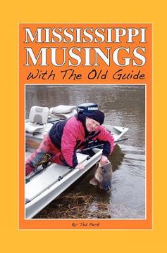 portada mississippi musings with the old guide (en Inglés)
