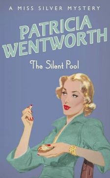 portada The Silent Pool (Miss Silver Series)