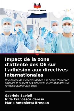 portada Impact de la zone d'attente des DE sur l'adhésion aux directives internationales (en Francés)