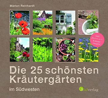 portada Die 25 Schönsten Kräutergärten im Südwesten (en Alemán)