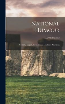 portada National Humour [microform]: Scottish, English, Irish, Welsh, Cockney, American (in English)