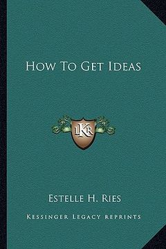 portada how to get ideas (en Inglés)