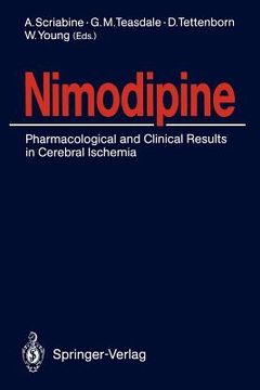 portada nimodipine: pharmacological and clinical results in cerebral ischemia (in English)