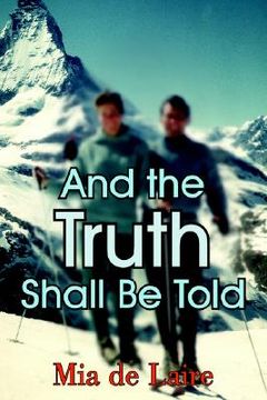 portada and the truth shall be told (en Inglés)