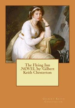 portada The Flying Inn .NOVEL by: Gilbert Keith Chesterton (in English)