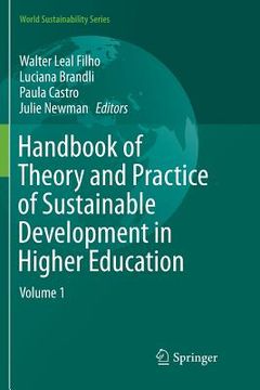 portada Handbook of Theory and Practice of Sustainable Development in Higher Education: Volume 1 (en Inglés)
