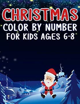 Christmas Activity Book for Kids Ages 6-8: Christmas Coloring Book