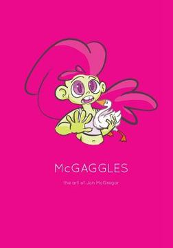 portada McGAGGLES: The Art of Jon McGregor (en Inglés)