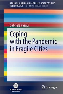 portada Coping with the Pandemic in Fragile Cities (en Inglés)