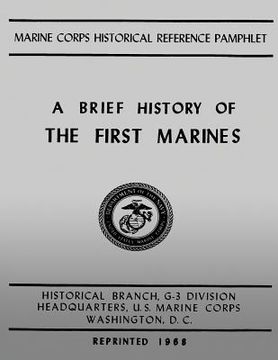 portada A Brief History of the 1st Marines (en Inglés)