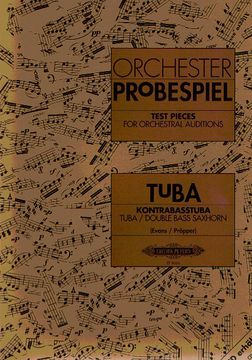 portada Test Pieces for Orchestral Auditions -- Tuba, Double Bass Saxhorn: Audition Excerpts from the Concert and Operatic Repertoire (en Inglés)