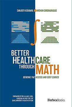 portada Better Healthcare Through Math: Bending the Access and Cost Curves