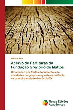 portada Acervo de Partituras da Fundação Gregório de Mattos (in Portuguese)