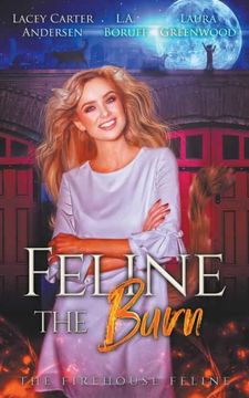 portada Feline the Burn (en Inglés)