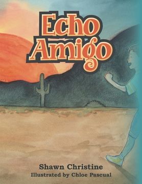 portada Echo Amigo (in English)