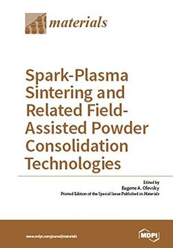 portada Spark-Plasma Sintering and Related Field- Assisted Powder Consolidation Technologies