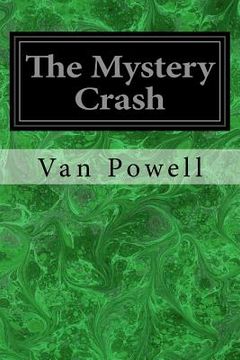 portada The Mystery Crash (en Inglés)