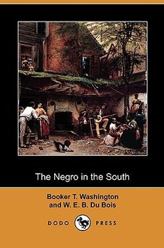 portada the negro in the south (dodo press)