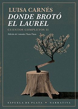 portada Donde brotó el laurel (in Spanish)