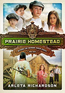 portada Prairie Homestead (Beyond the Orphan Train Book 3)