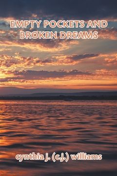 portada Empty Pockets and Broken Dreams (in English)