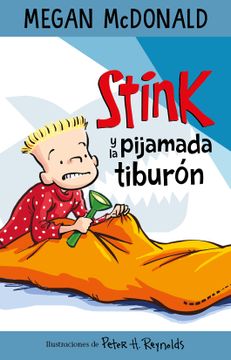 portada Stink y la pijamada tiburón