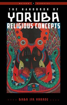 portada The Handbook of Yoruba Religious Concepts: Weiser Classics (en Inglés)