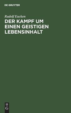 portada Der Kampf um Einen Geistigen Lebensinhalt (German Edition) [Hardcover ] (in German)
