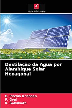portada Destilação da Água por Alambique Solar Hexagonal (en Portugués)