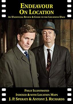 portada Endeavour on Location: An Unofficial Review and Guide to the Locations Used (on Location Guides) (en Inglés)