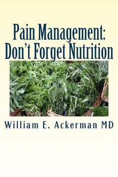 portada Pain Management: Don't Forget Nutrition (en Inglés)