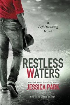 portada Restless Waters: A Left Drowning Novel (en Inglés)