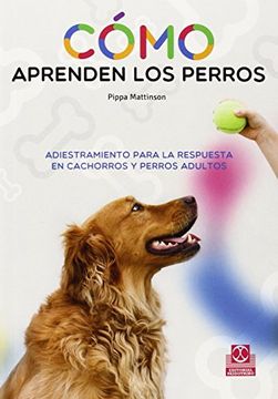 portada Cómo aprenden los perros (in Spanish)