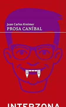 portada Prosa Canibal (in Spanish)